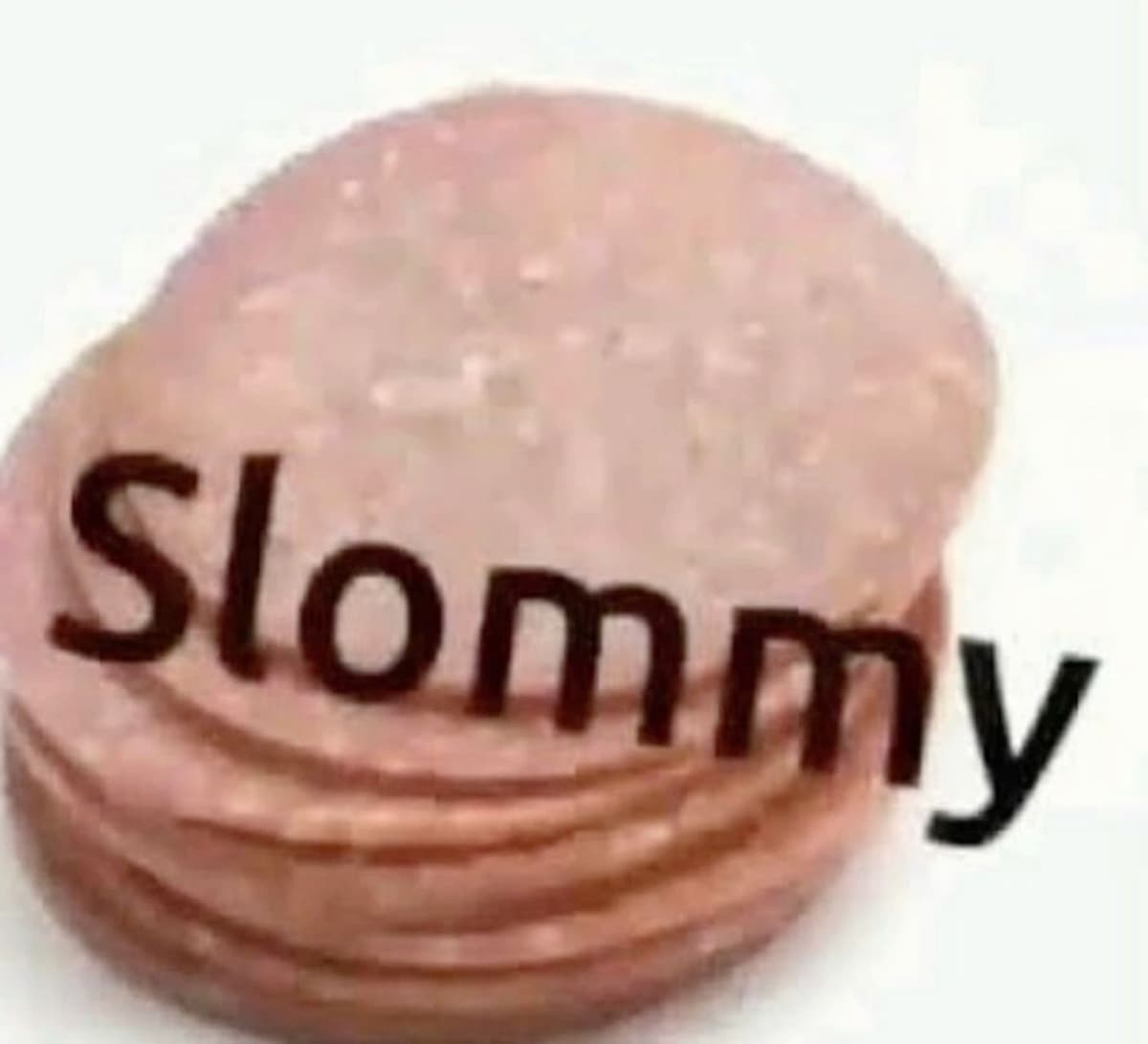 Slommy 1